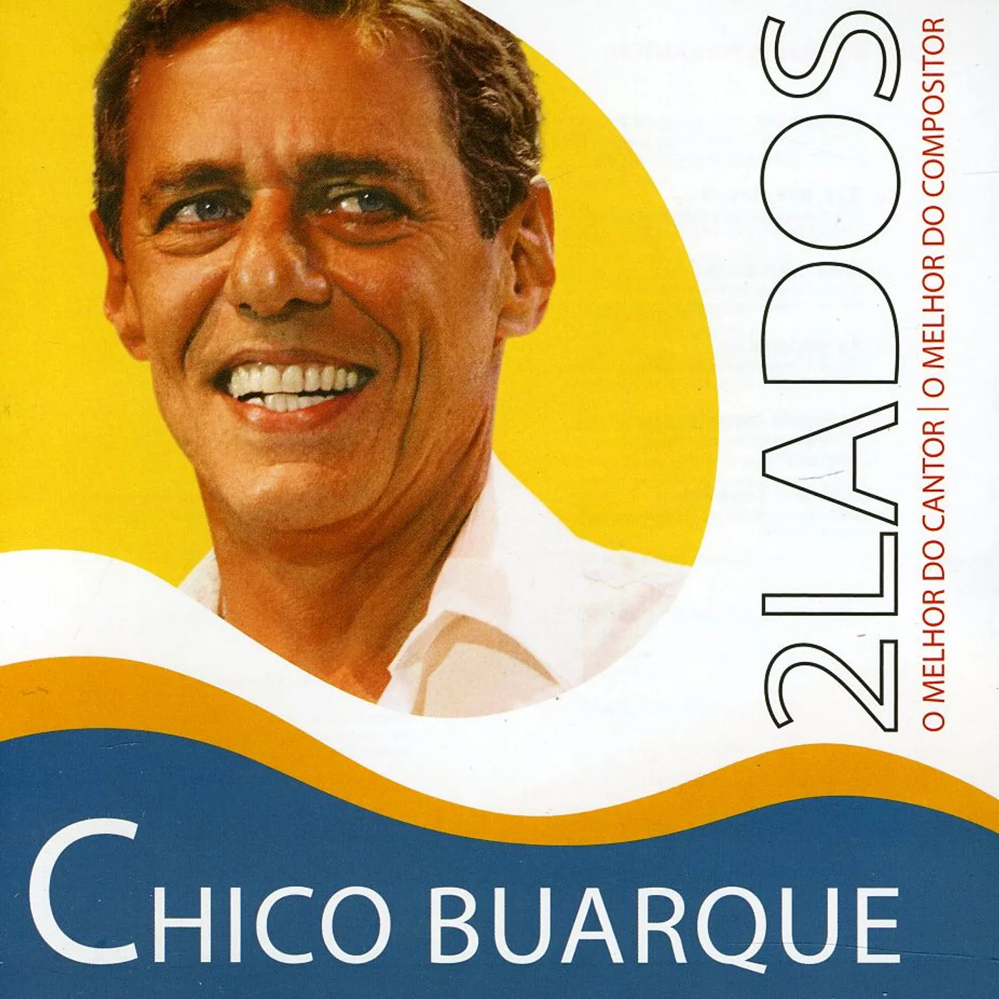 Chico Buarque 2 LADOS O MELHOR DE CD
