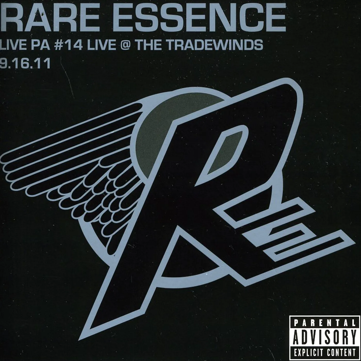 Rare Essence LIVE PA 14: LIVE AT THE TRADEWINDS 9-16-11 CD