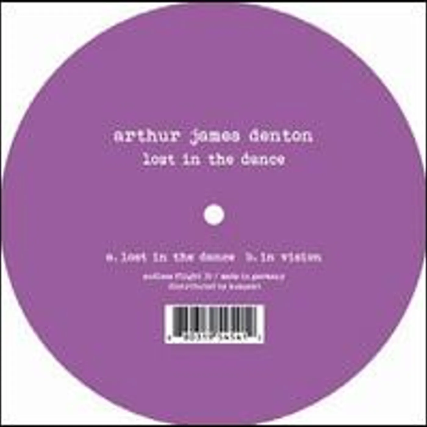 Arthur James Denton Lost In The Dance Vinyl Record