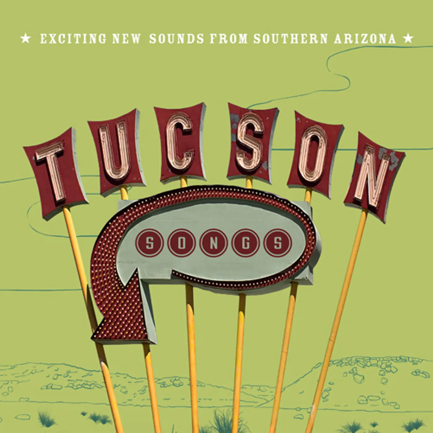 Various Artists  TUCSON SONGS: EXCITING NEW SOUNDS FROM SOUTHERN ARIZONA CD