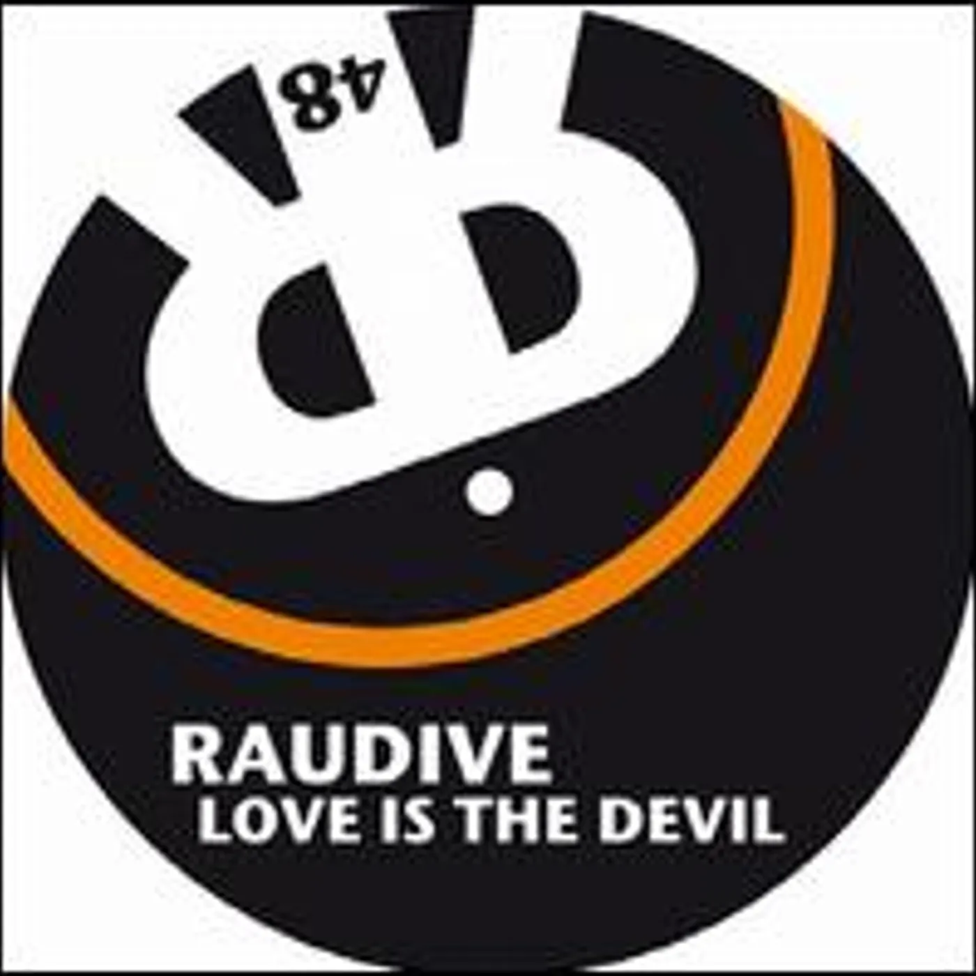 Raudive Love Is the Devil Vinyl Record