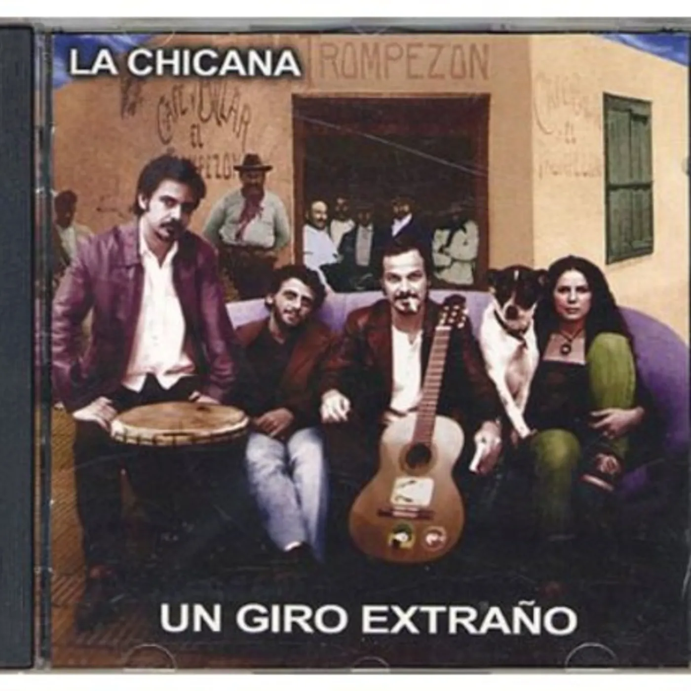 Chicana UN GIRO EXTRANO CD