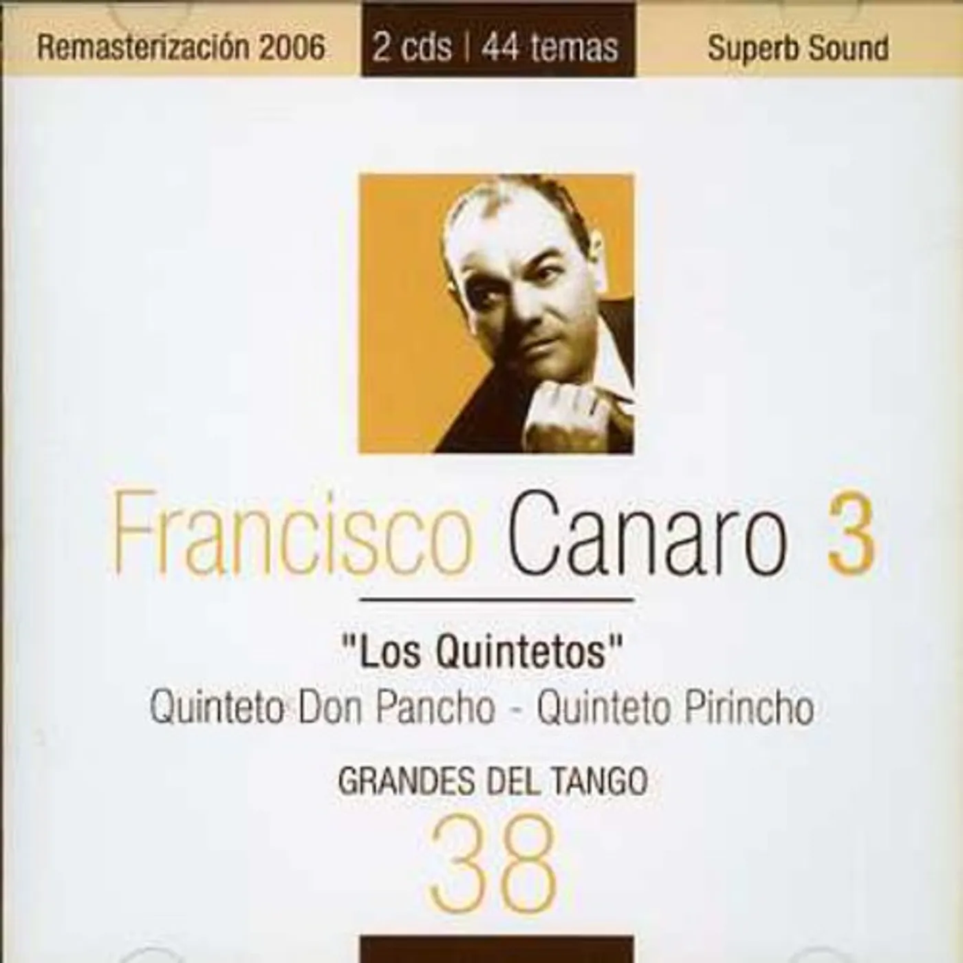Francisco Canaro GRANDES DEL TANGO 38 CD
