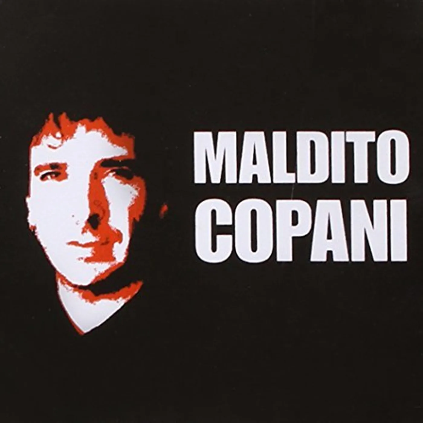 Ignacio Copani MALDITO COPANI CD
