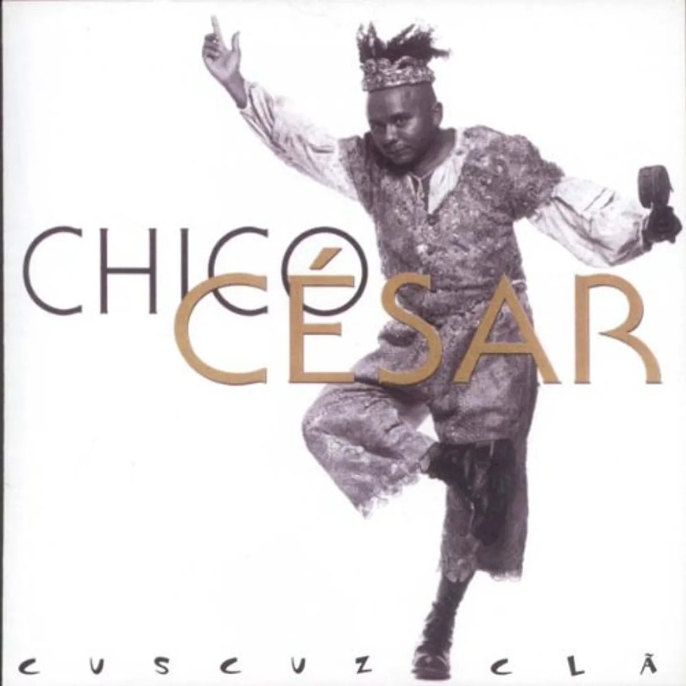Chico Cesar CUSCUZ CLA CD