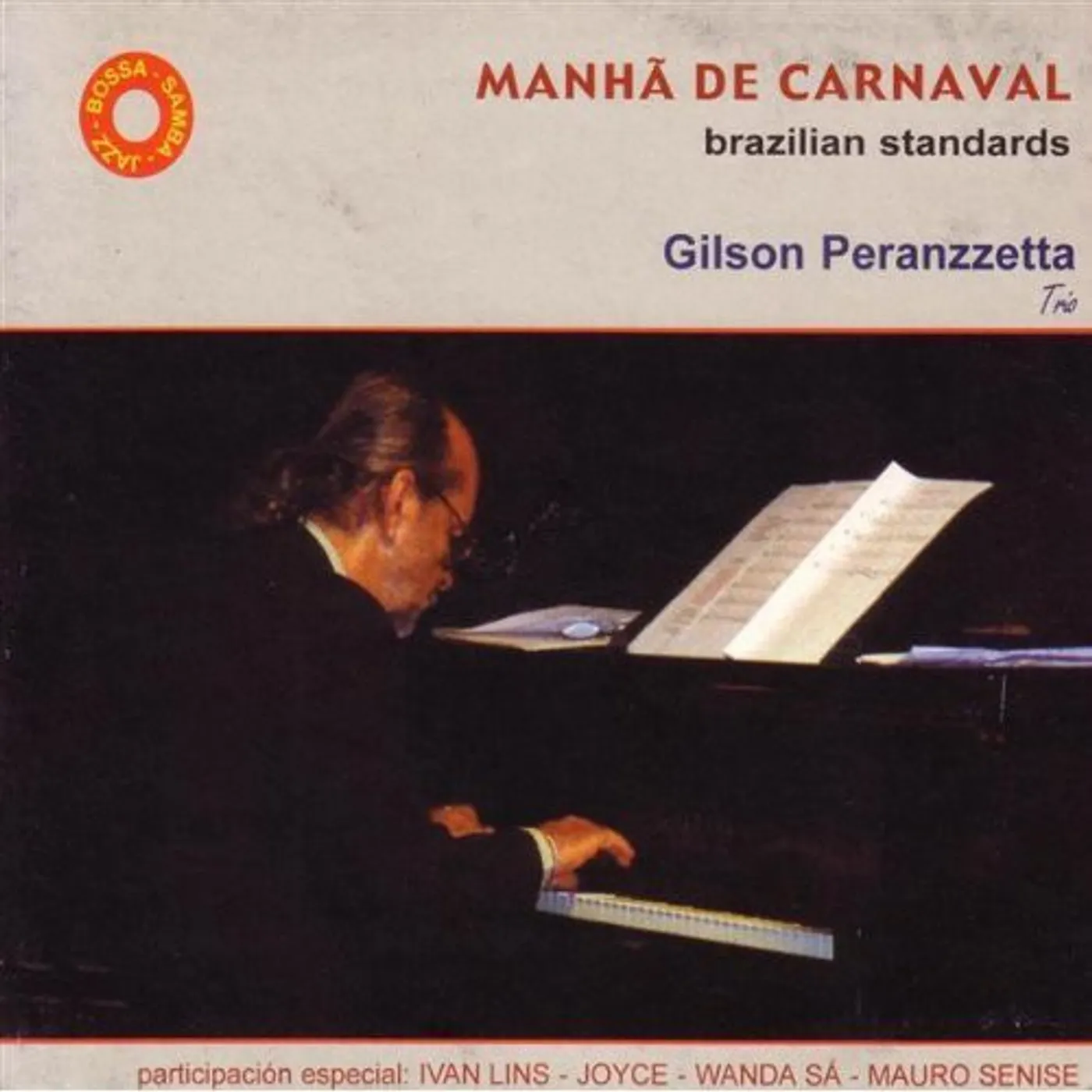 Gilson Peranzzetta MANHA DE CARNAVAL CD