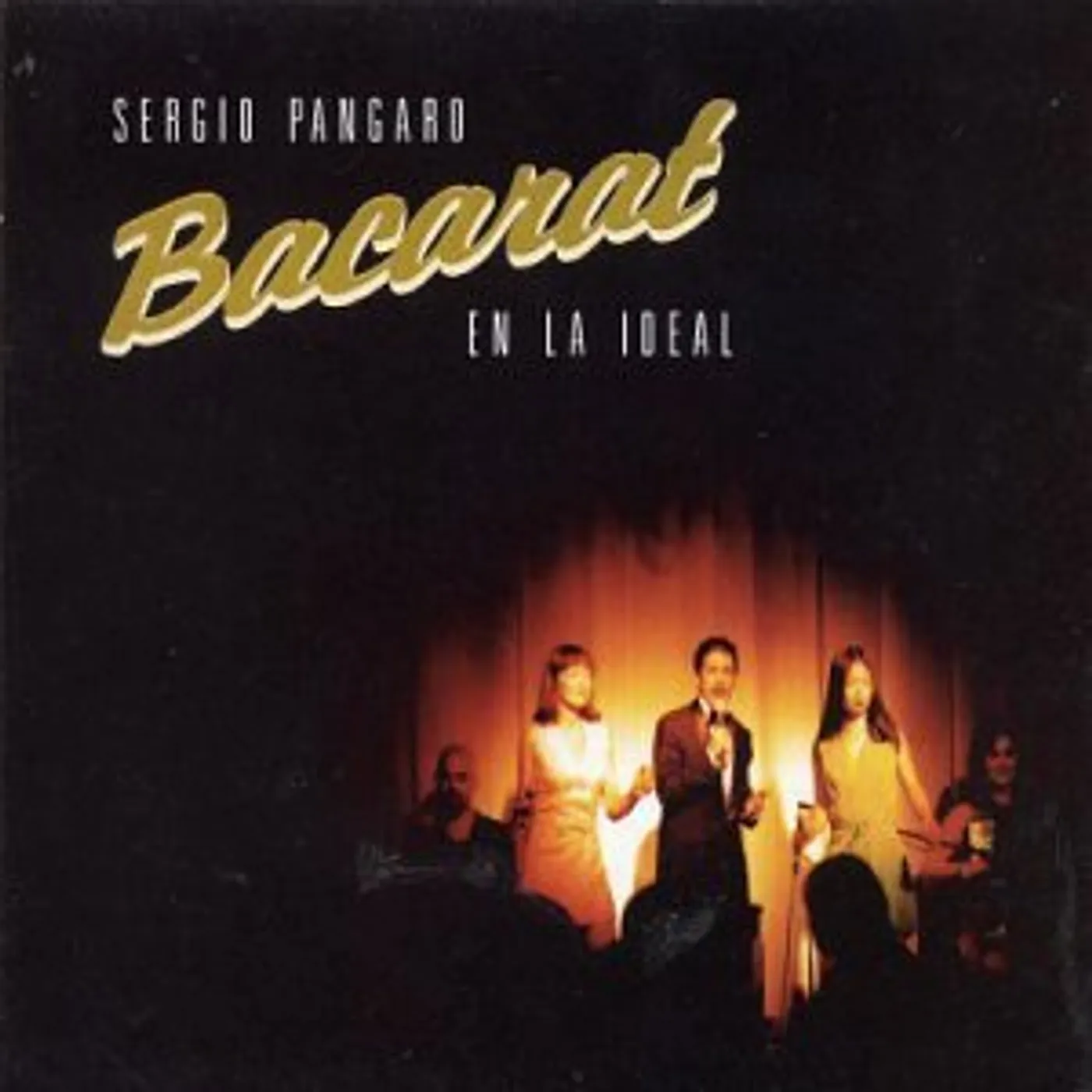 Sergio Pangaro BACARAT EN LA IDEAL CD