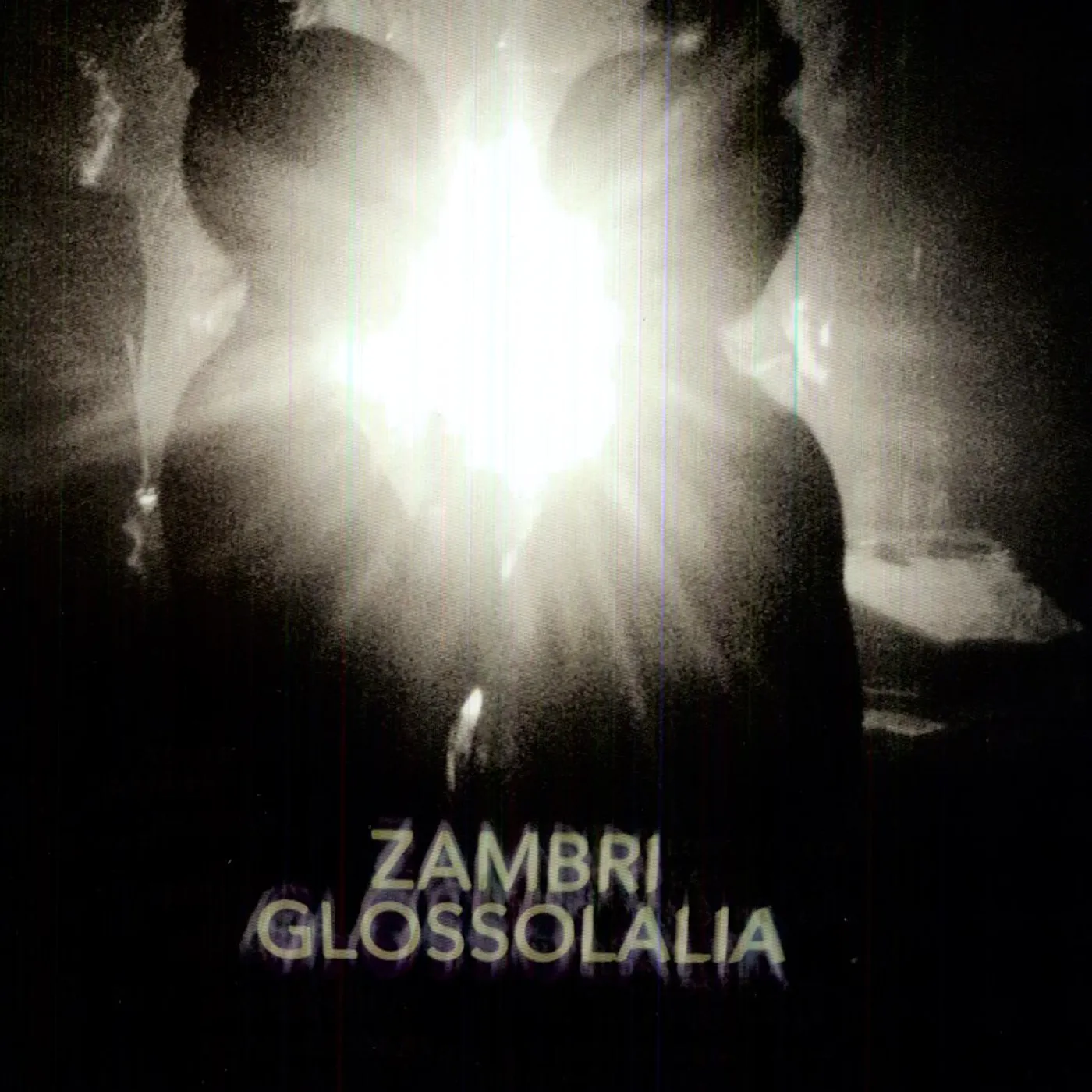 Zambri Glossolalia Vinyl Record