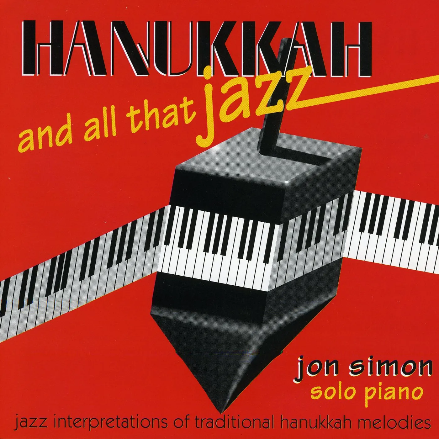 Jon Simon HANUKAH & ALL THAT JAZZ CD