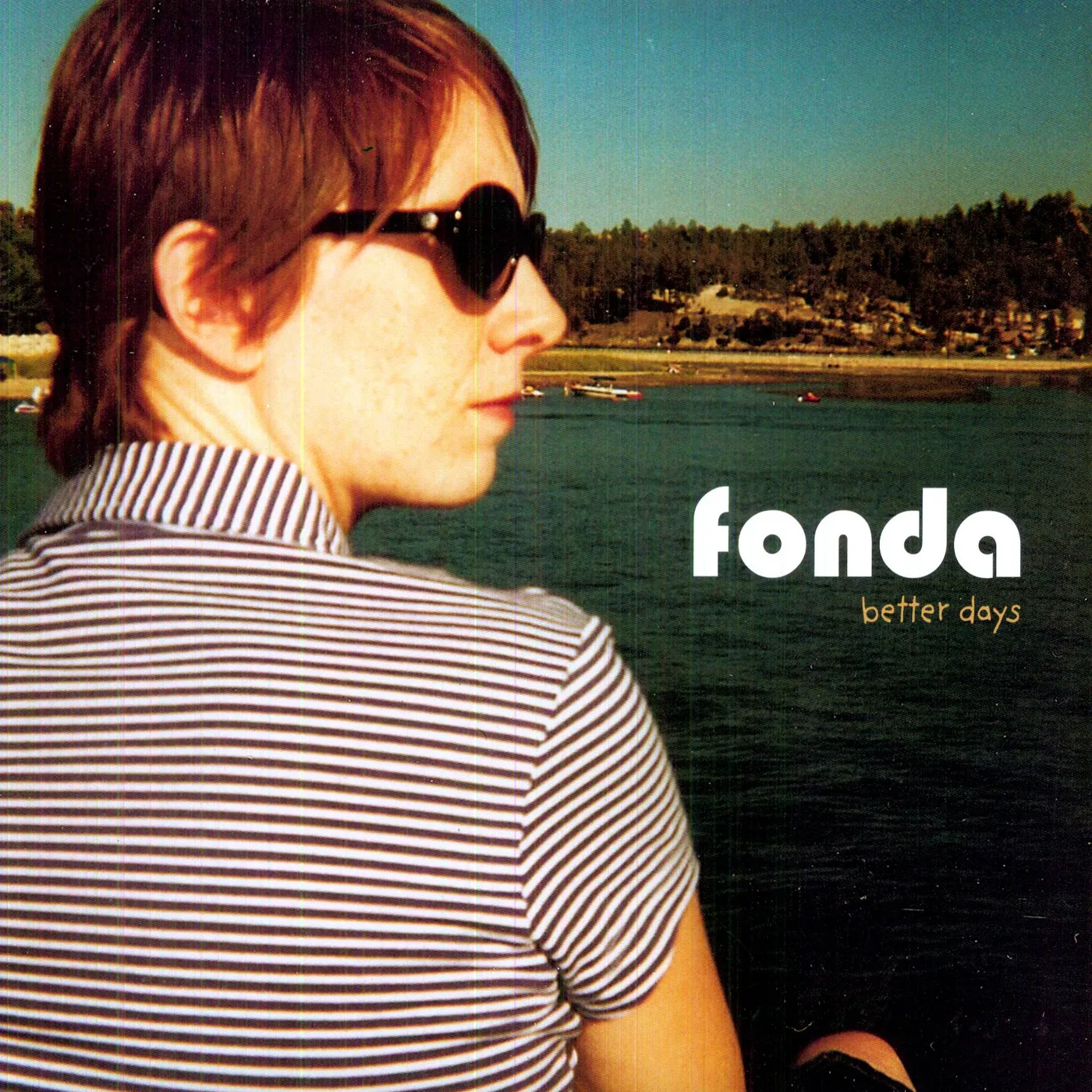 Fonda Better Days Vinyl Record