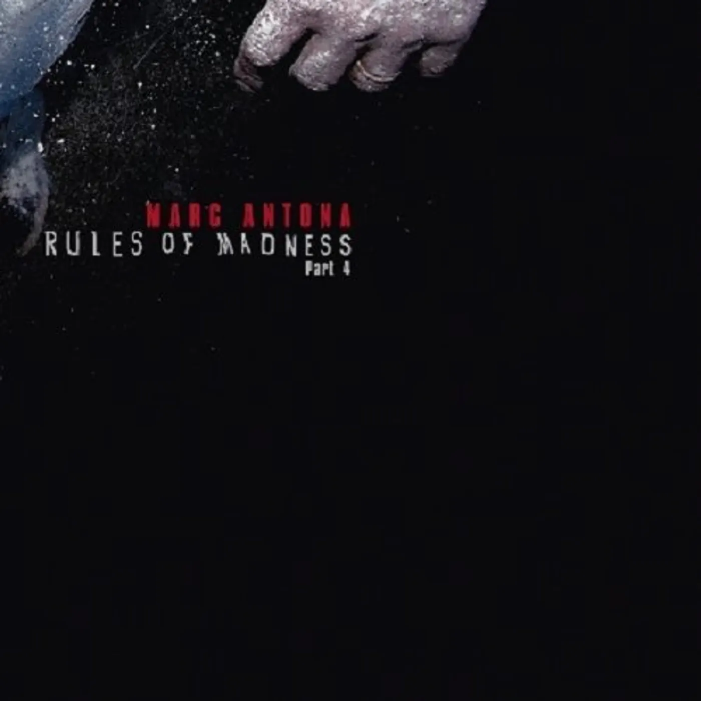 Marc Antona RULES OF MADNESS 4 Vinyl Record