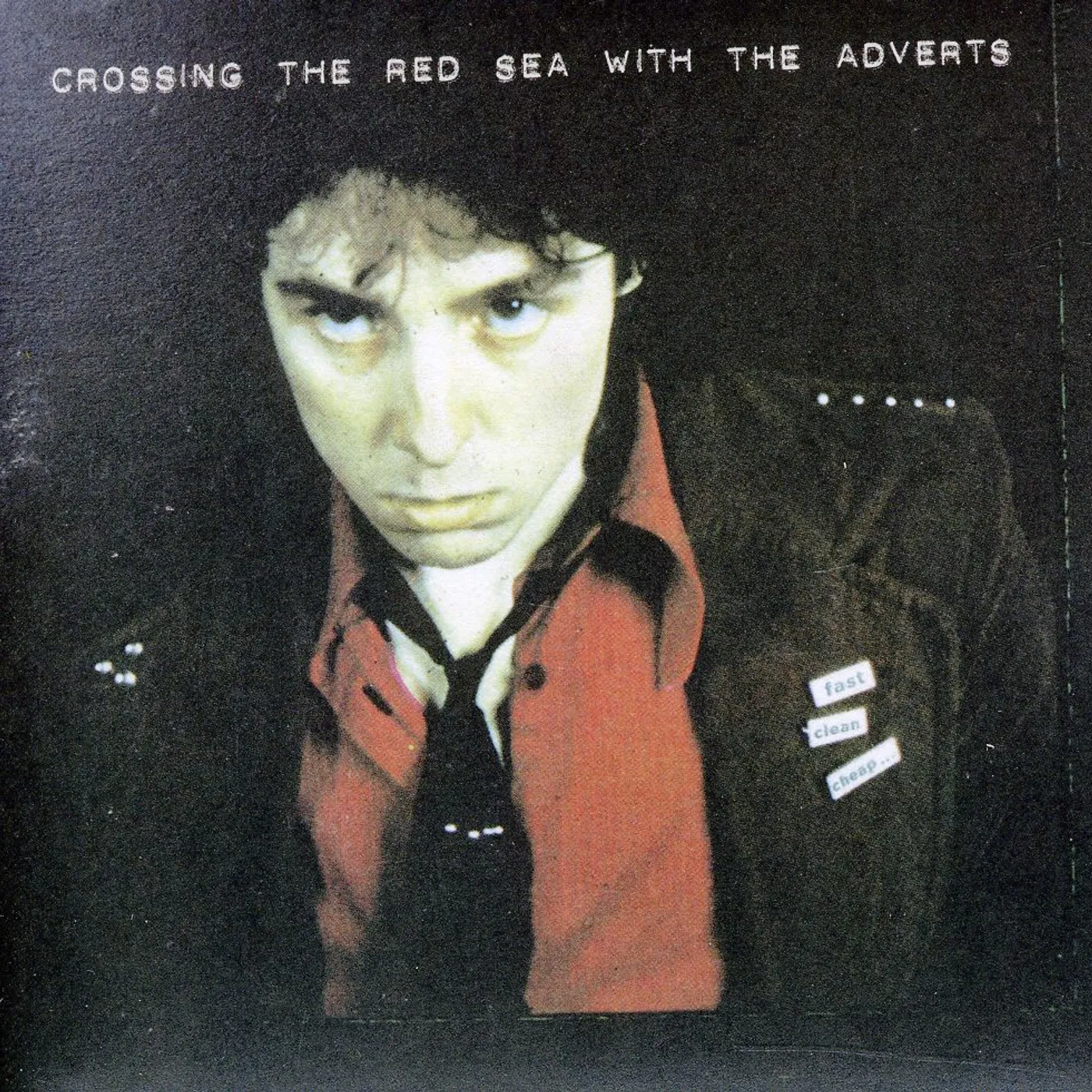 CROSSING THE RED SEA WITH THE ADVERTS CD