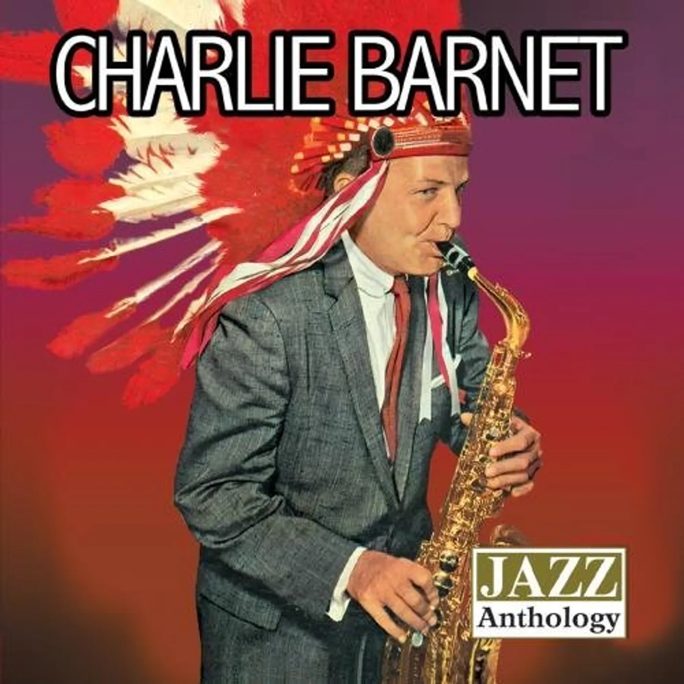 Charlie Barnet JAZZ ANTHOLOGY CD