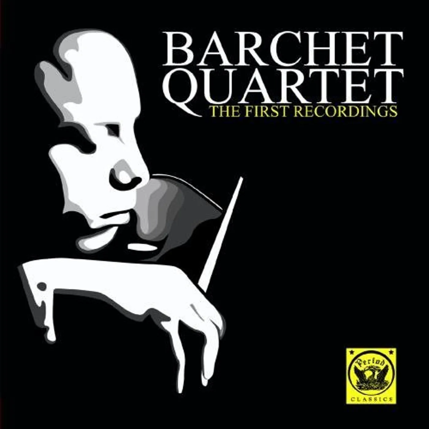 Barchet Quartet FIRST RECORDINGS CD