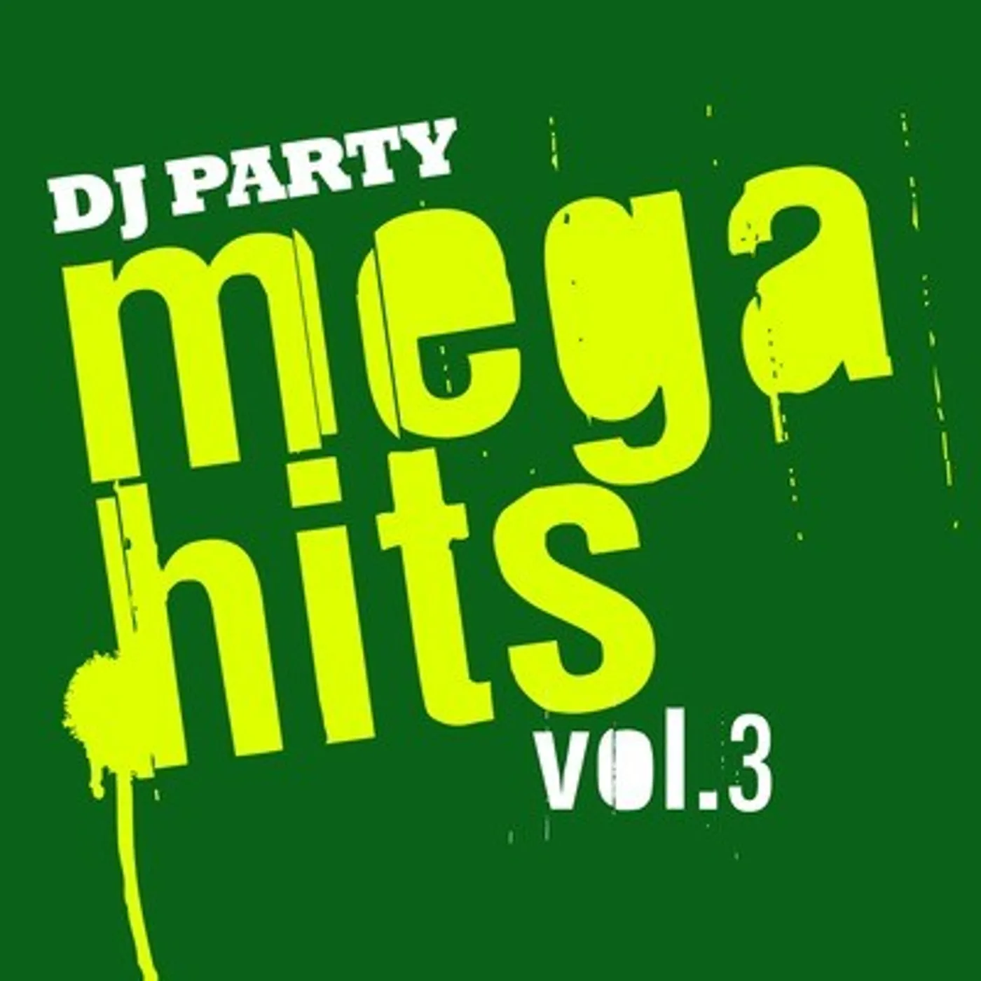 DJ Party MEGA HITS VOL. 3 CD