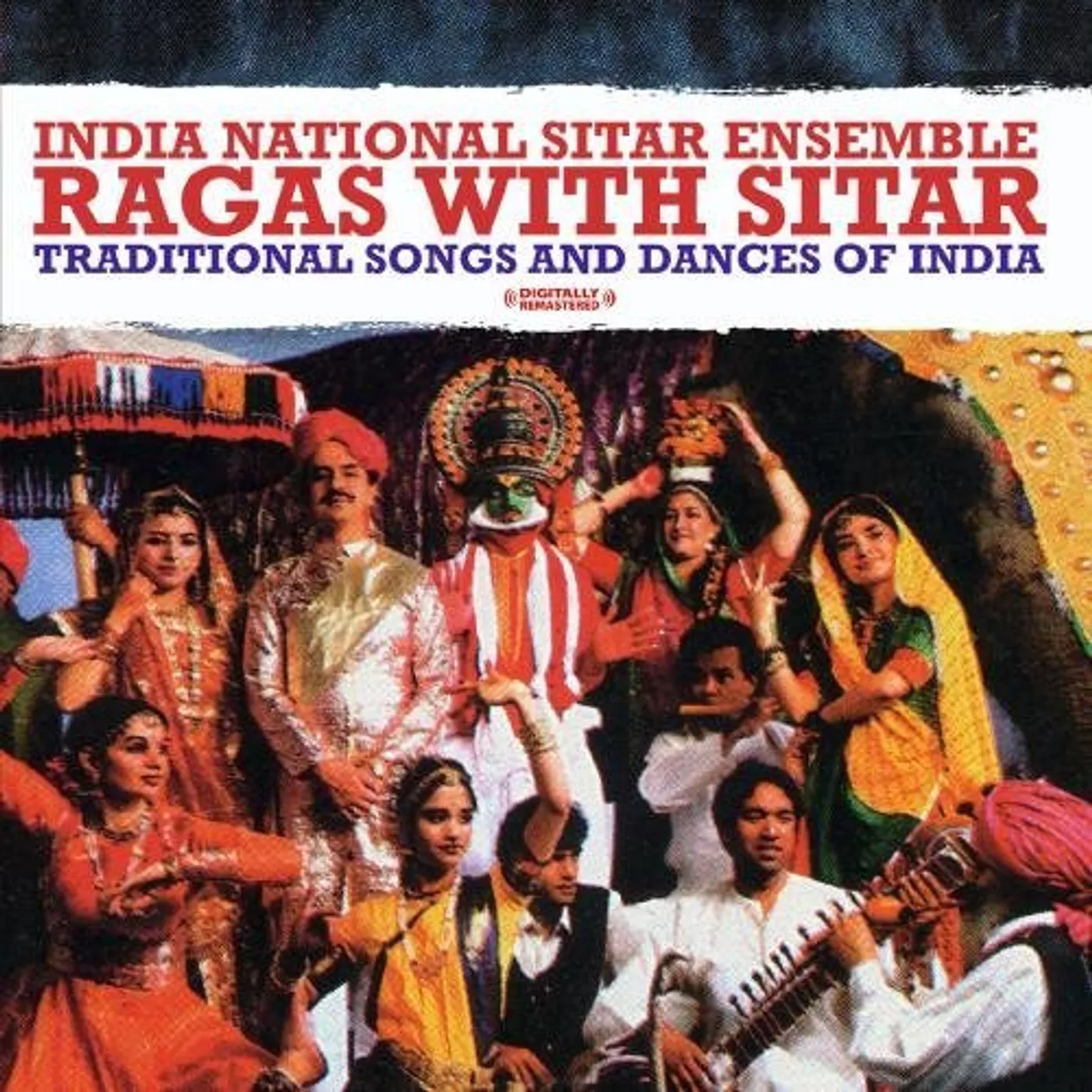 India National Sitar Ensemble RAGAS WITH SITAR: TRADITIONAL SONGS AND DANCES CD