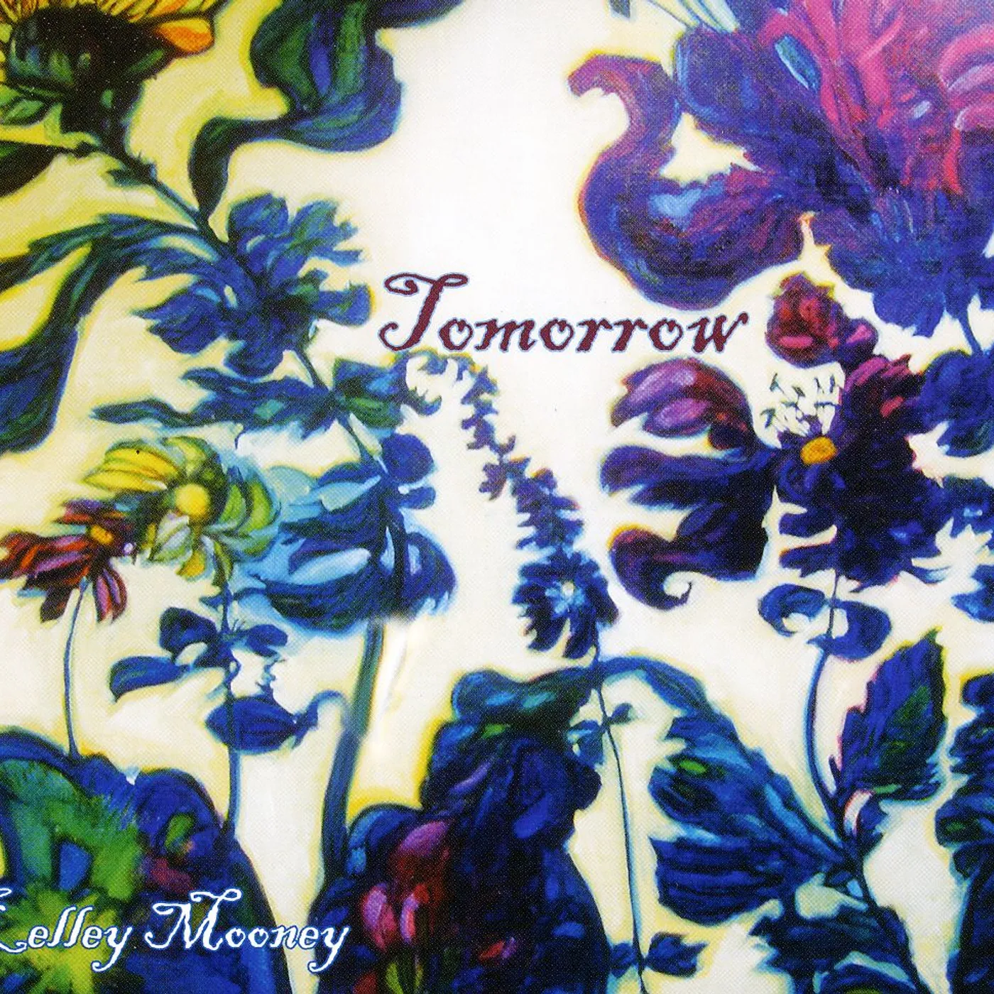 Kelley Mooney TOMORROW CD