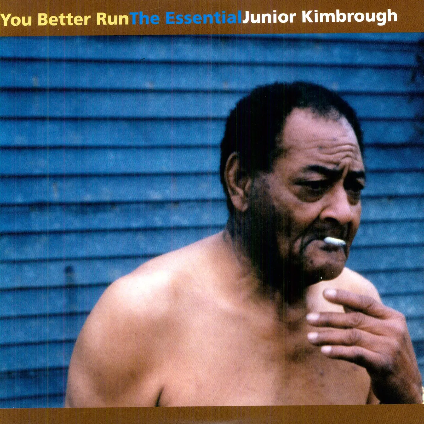 You Better Run: The Essential Junior Kimbrough Vinyl Record