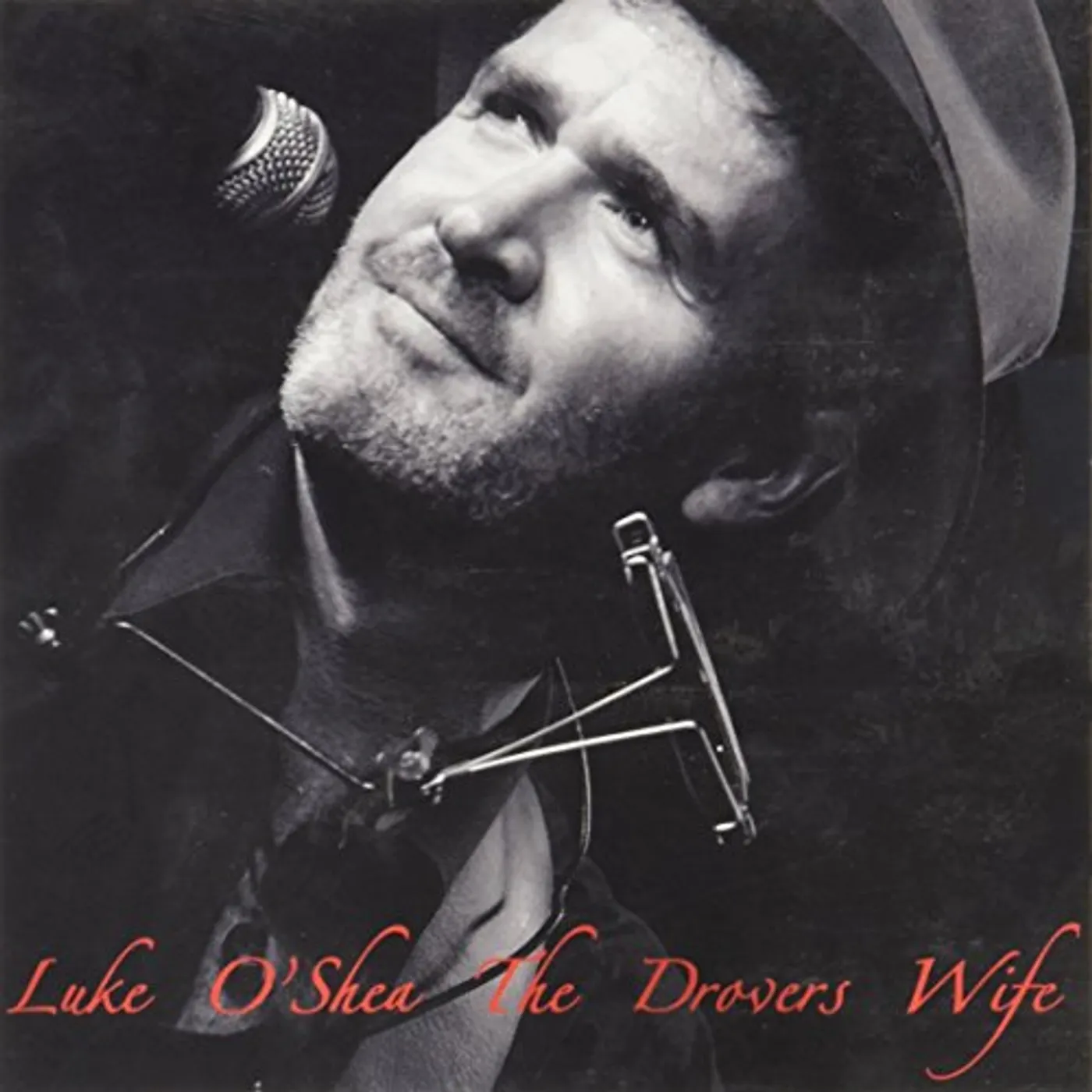 Luke O'Shea DROVER'S WIFE CD