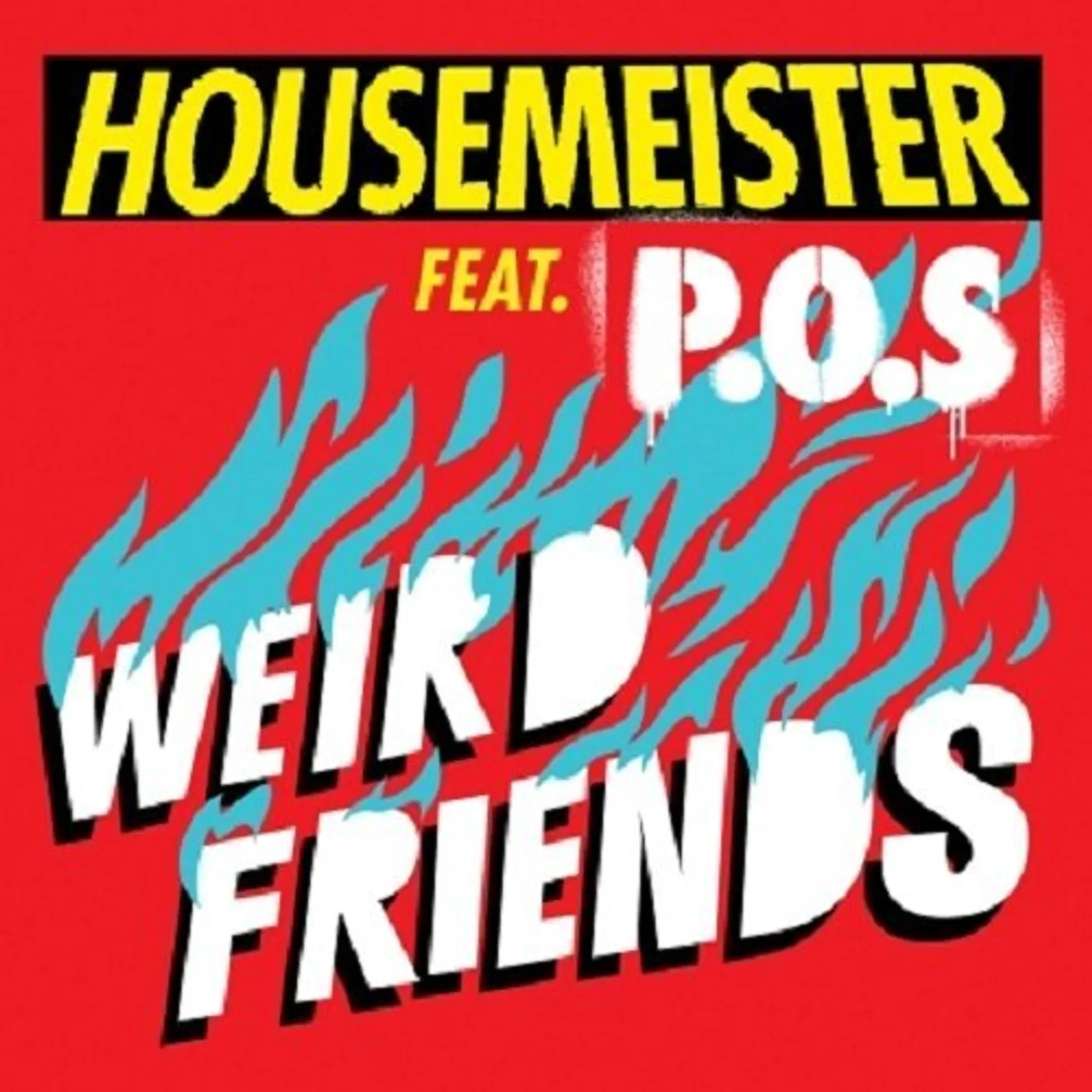 Housemeister Weird Friends Vinyl Record