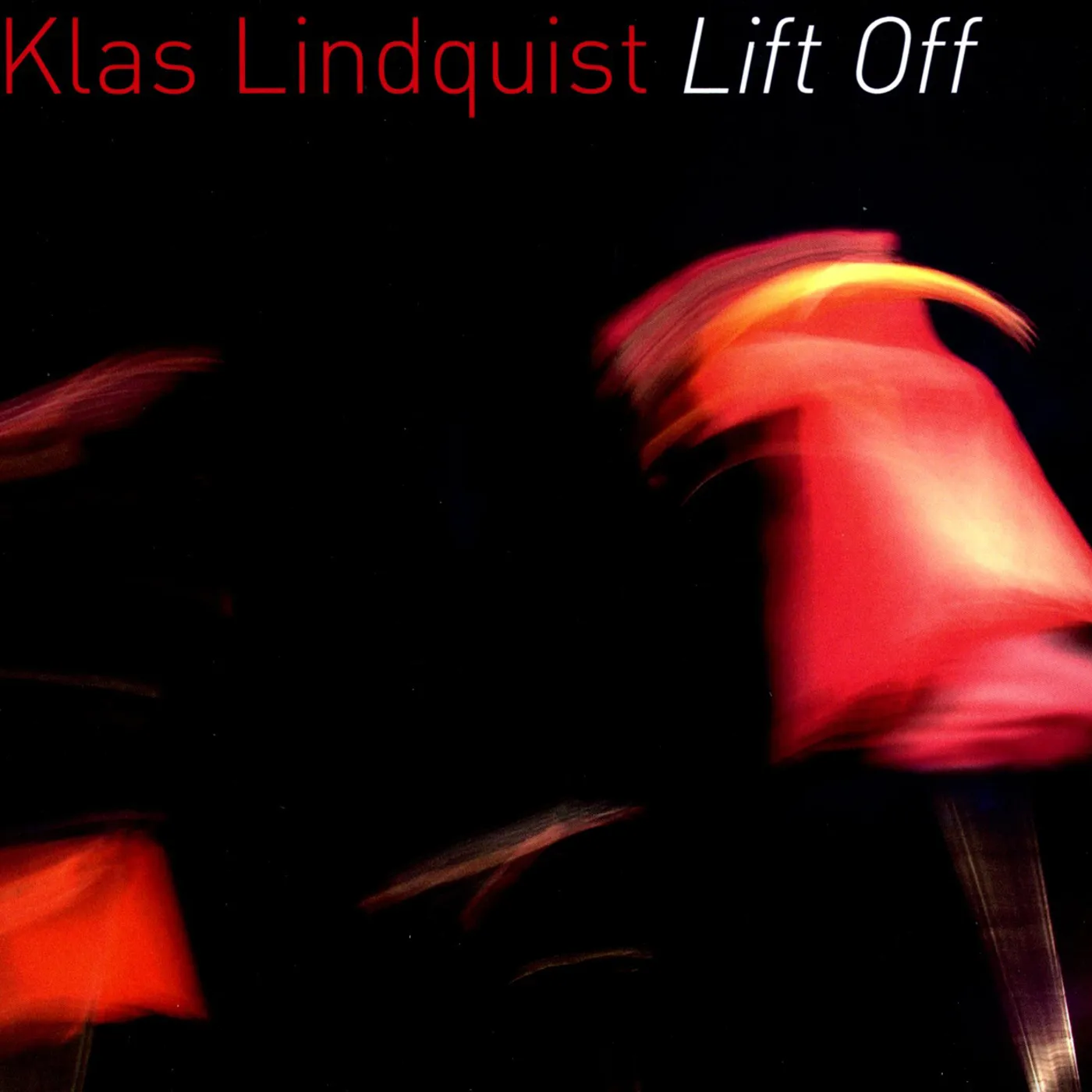 Klas Lindquist LIFT OFF CD