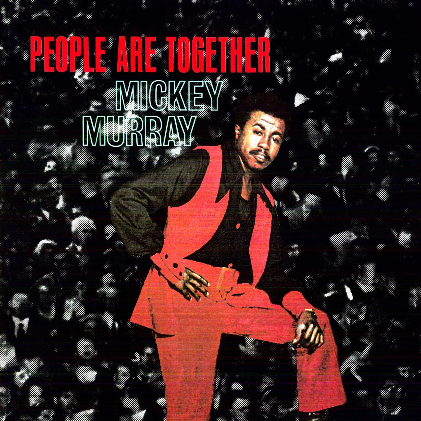 Mickey Murray People Are Together Vinyl Record