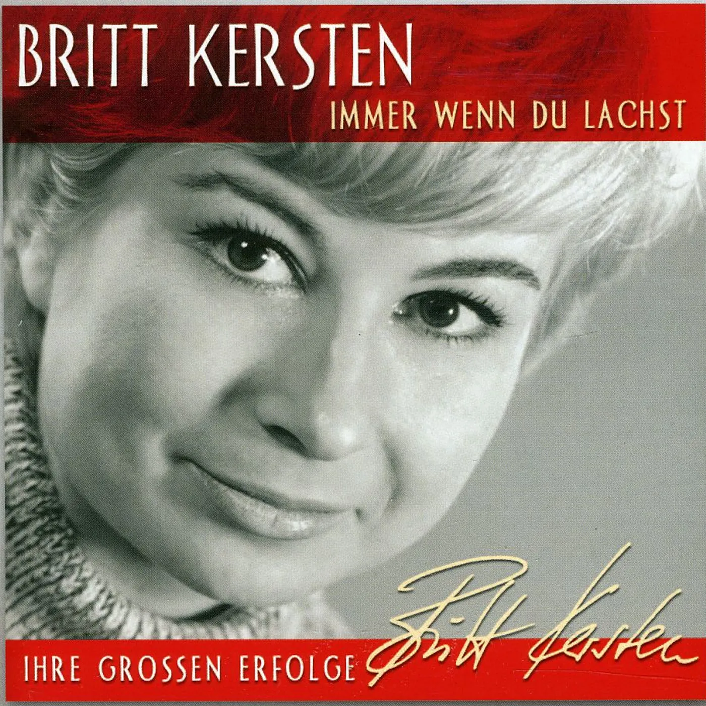 Britt Kersten IMMER WENN DU LACHST CD