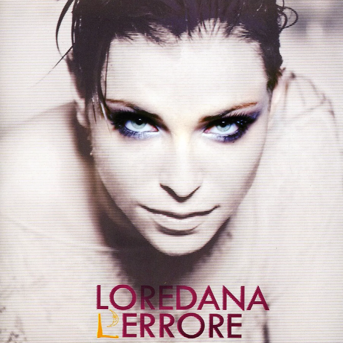 Loredana Errore L'ERRORE CD