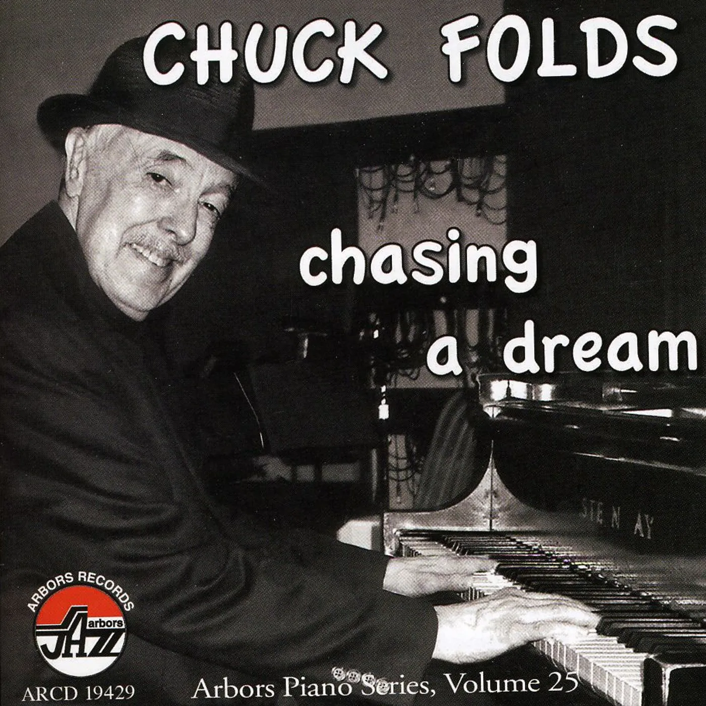 Chuck Folds CHASING A DREAM CD
