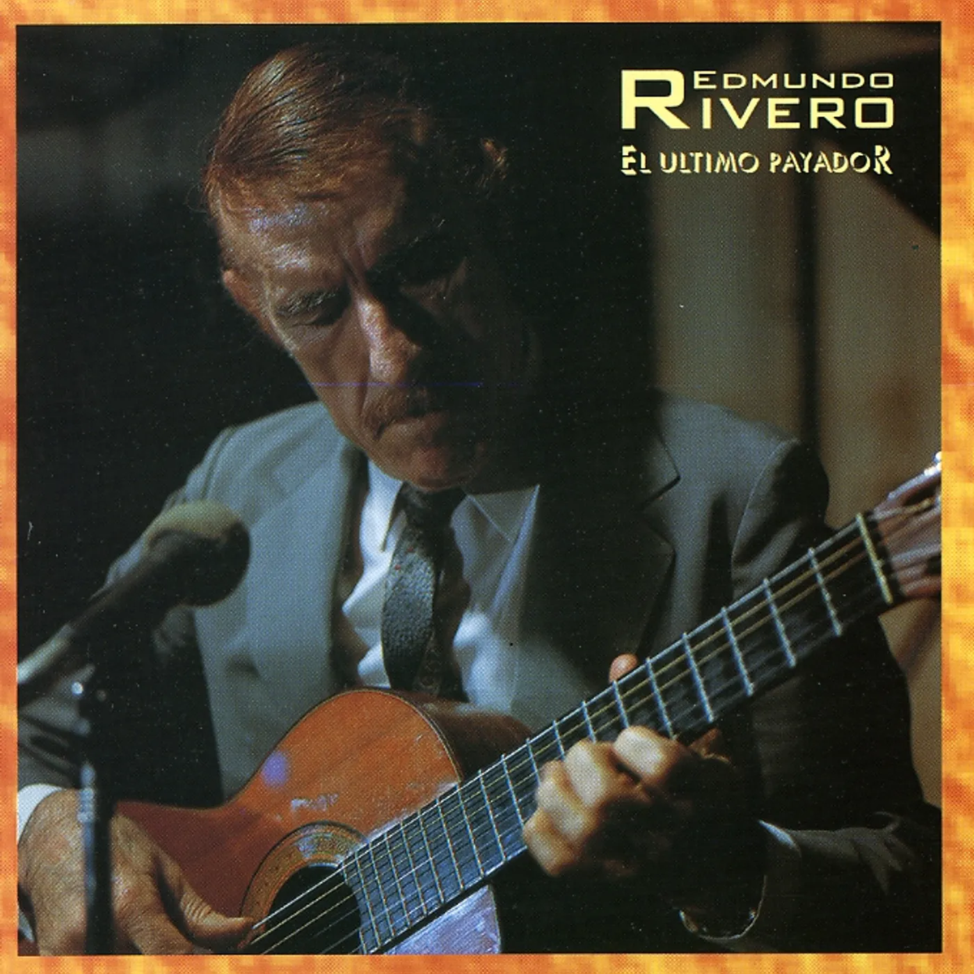 Edmundo Rivero EL ULTIMO PAYADOR CD