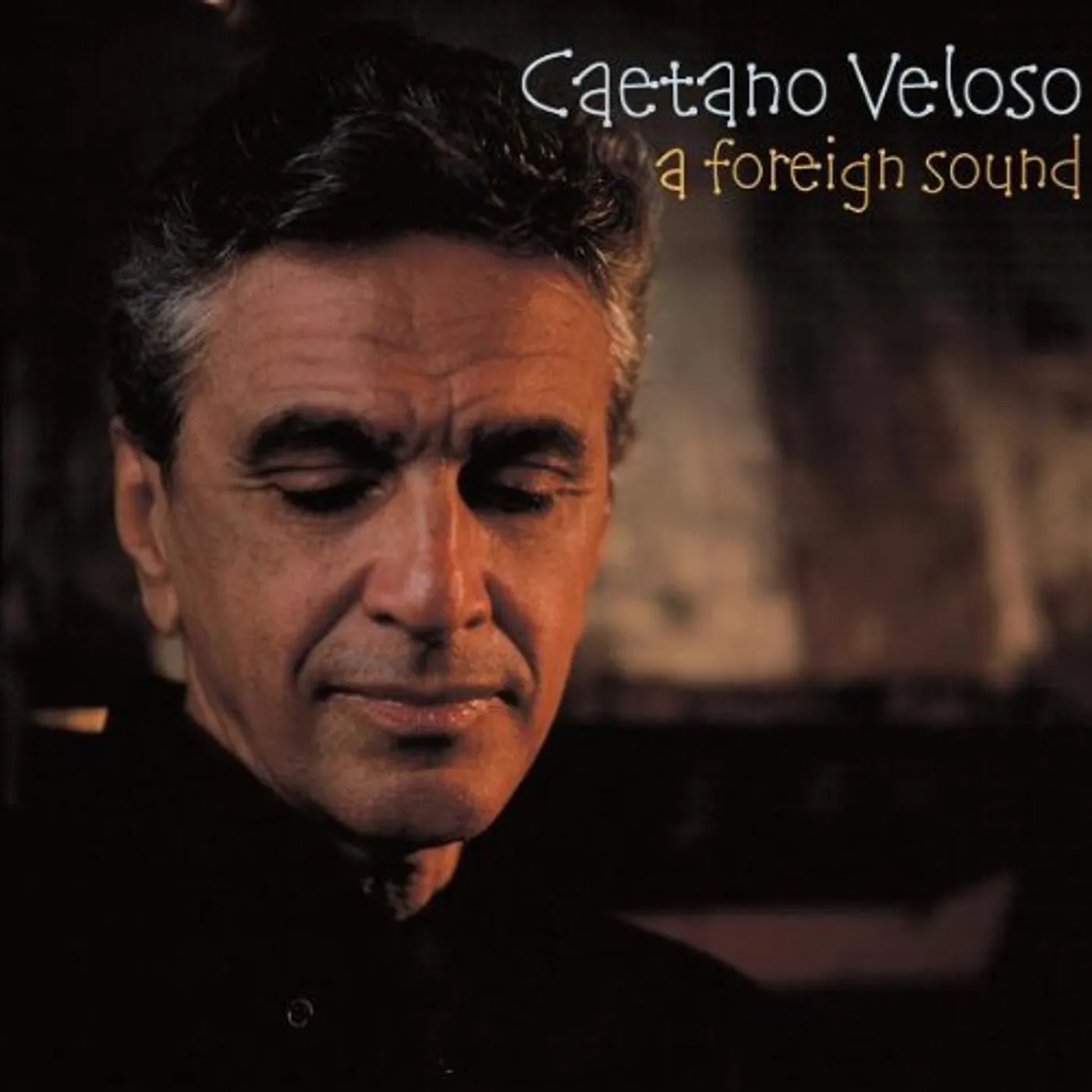 Caetano Veloso FOREIGN SOUND CD