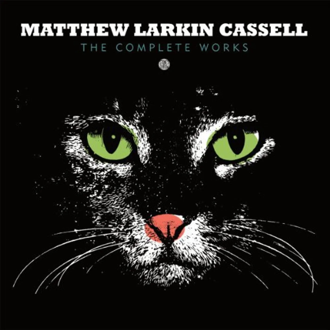 Matthew Larkin Cassell COMPLETE WORKS Vinyl Record