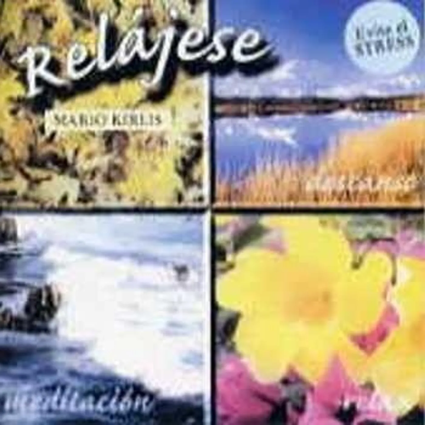 Mario Kirlis RELAJESE: EVITE EL STRESS CD