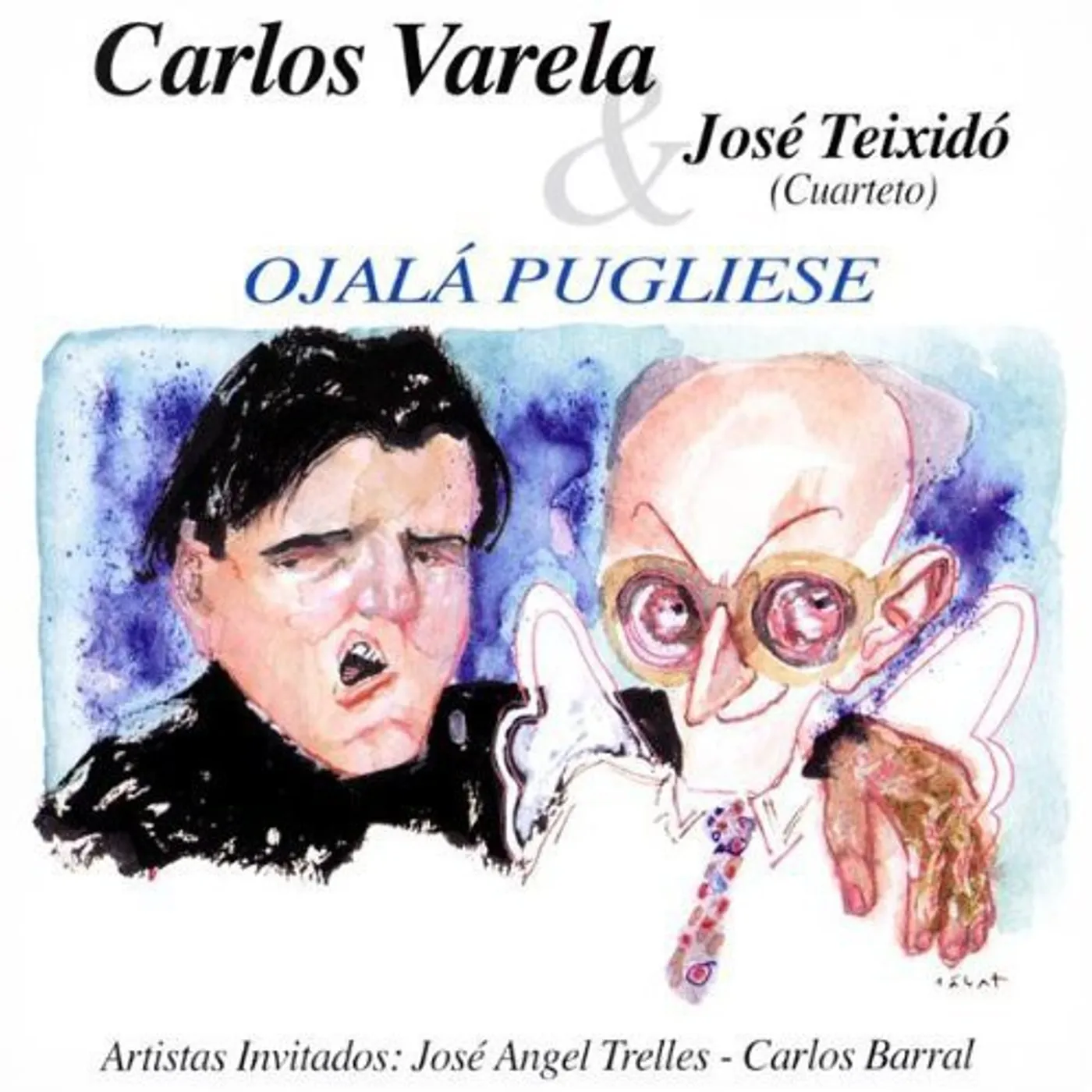 Carlos Varela OJALA PUGLIESE CD