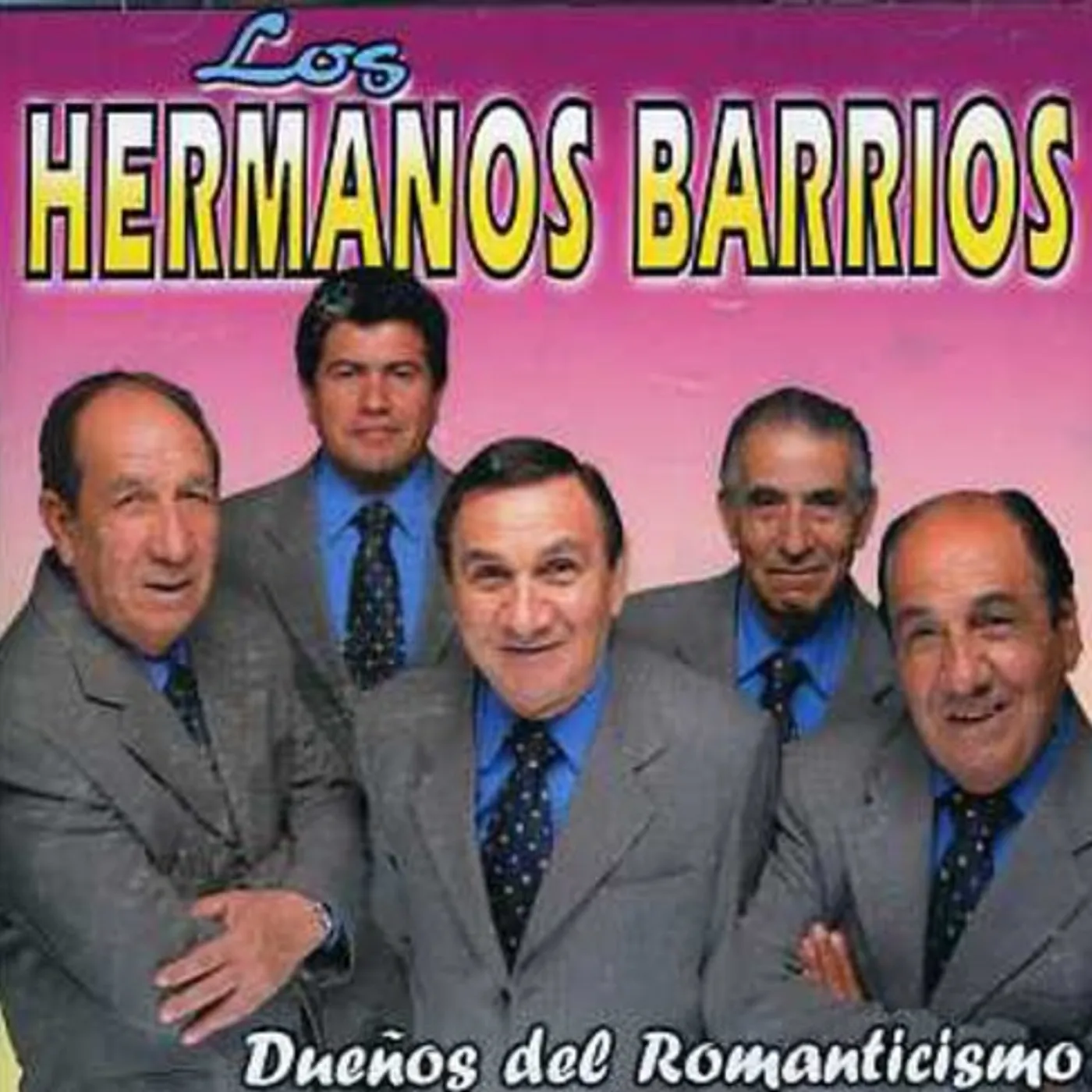 Hermanos Barrios DUENOS DEL ROMANTICISMO CD