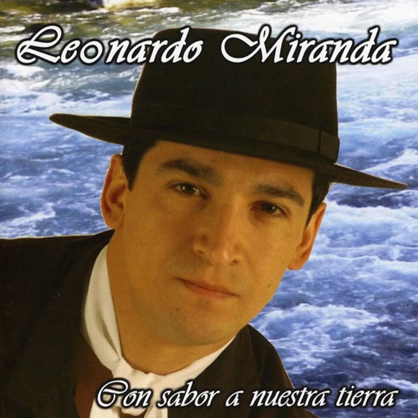 Leonardo Miranda CON SABOR A NUESTRA TIERRA CD