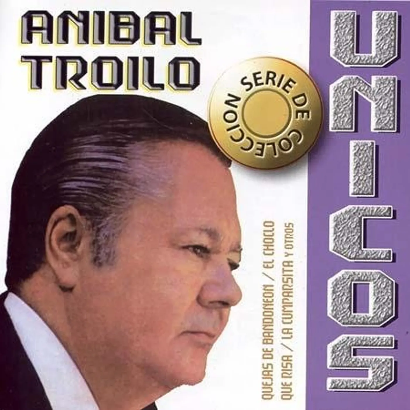 Troilo Anibal SERIE UNICOS CD
