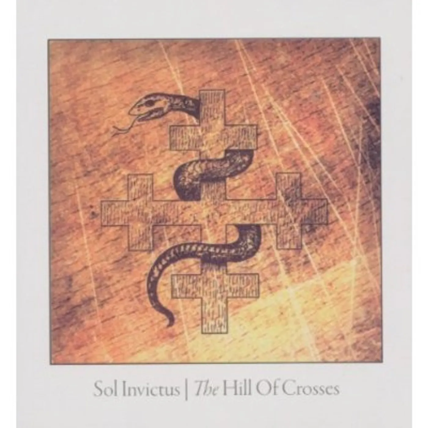 Sol Invictus HILL OF CROSSES CD