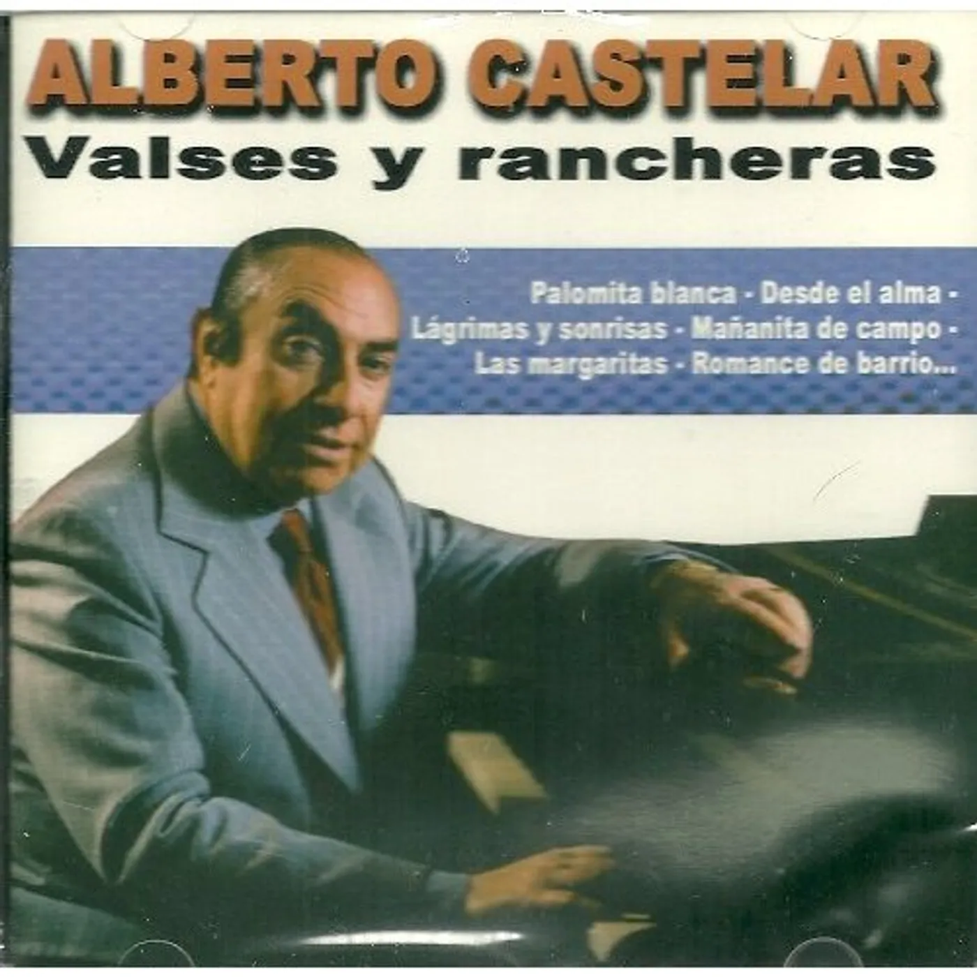 Alberto Castelar VALSES Y RANCHERAS CD