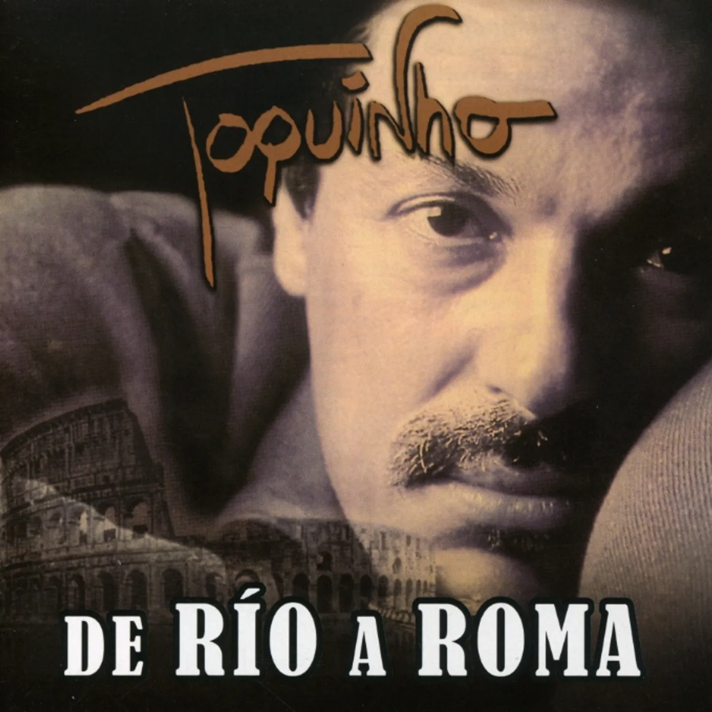 Toquinho RIO A ROMA CD