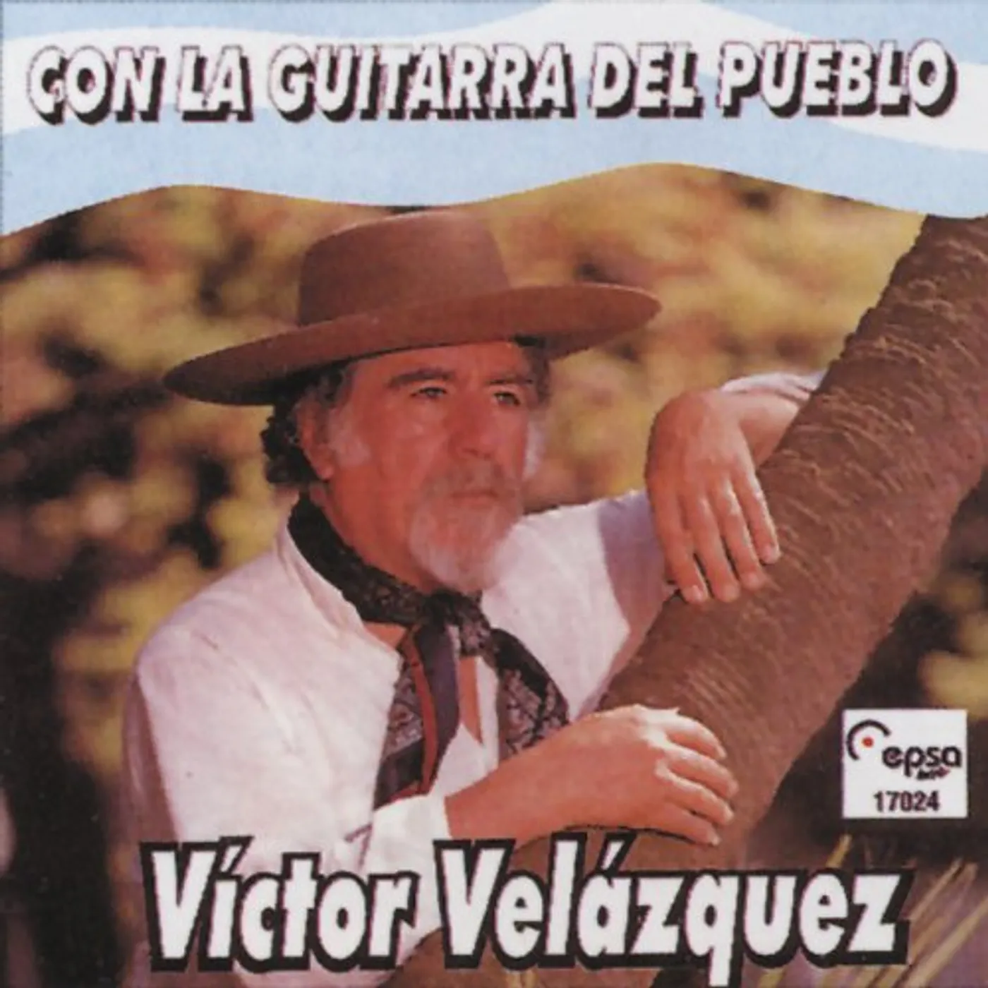 Victor Velazquez CON LA GUITARRA DEL PUEBLO CD