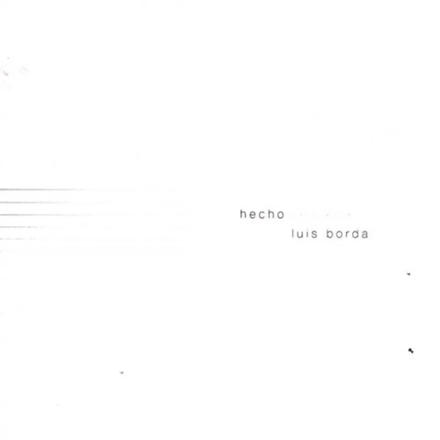 Luis Borda HECHO 1985 - 2003 CD