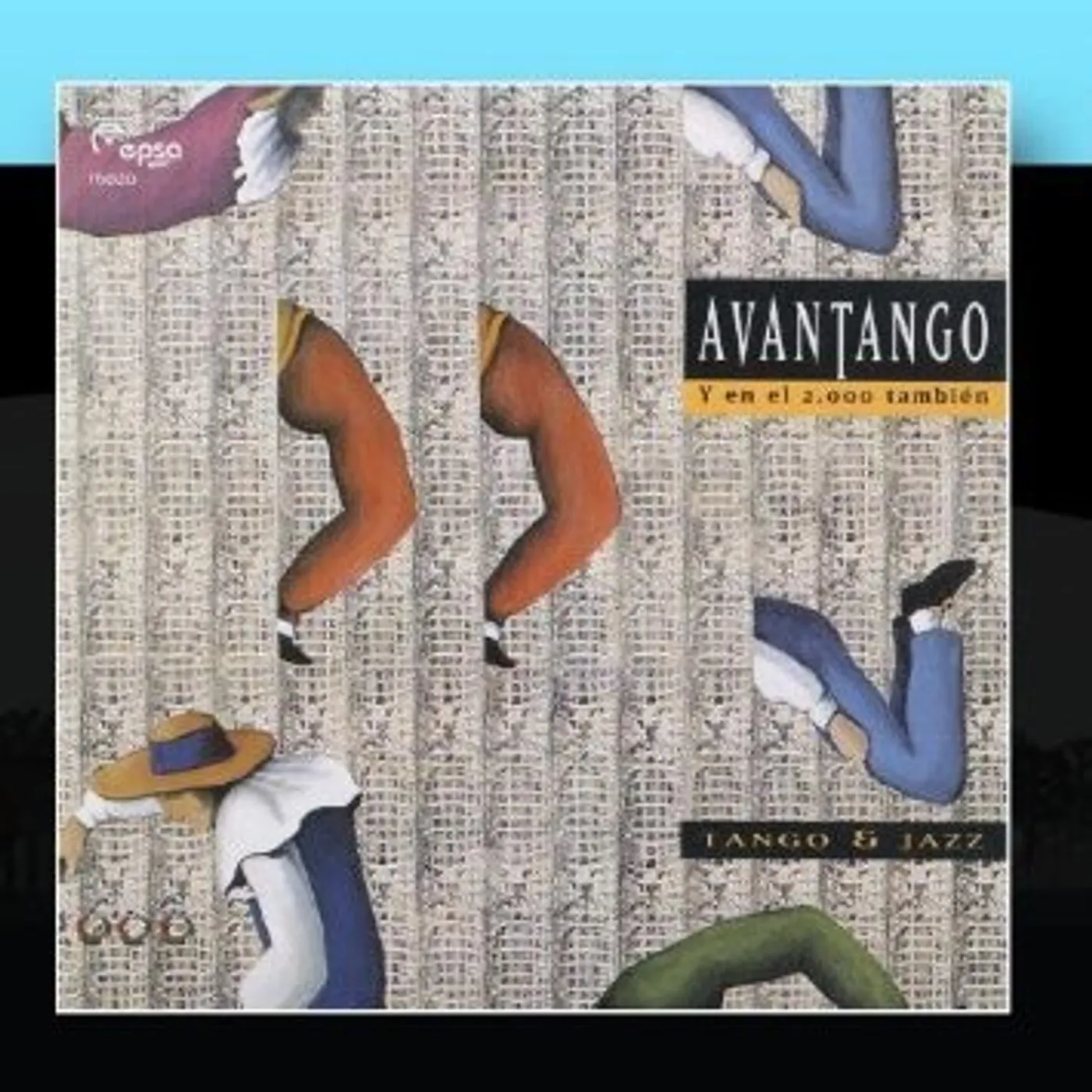 Avantango Y EN EL 2000 TAMBIEN CD