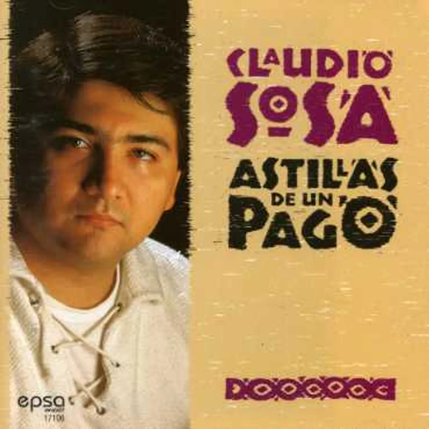 Claudio Sosa ASTILLAS DE UN PAGO CD
