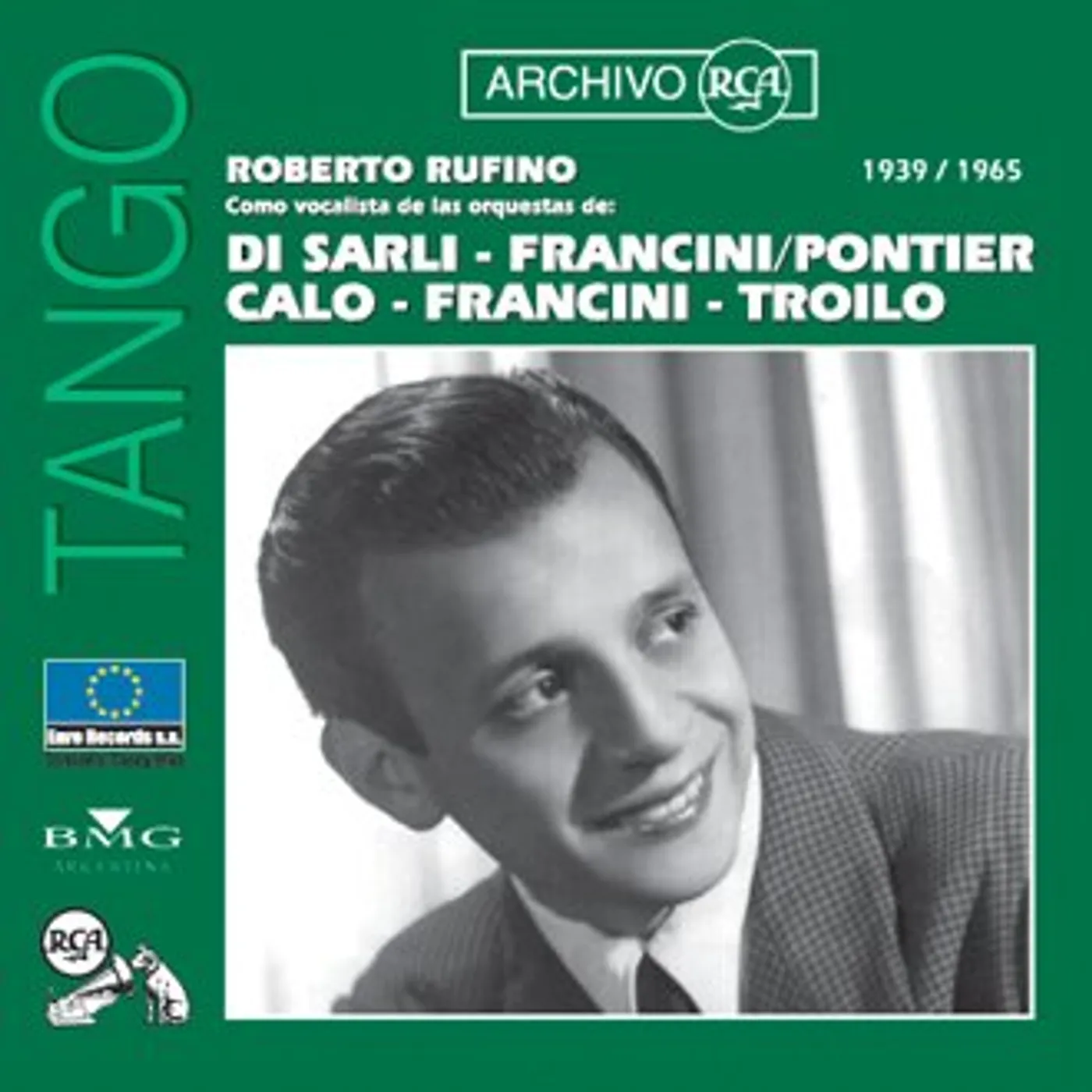 Roberto Rufino ARCHIVO RCA: 1939 / 1965 CD