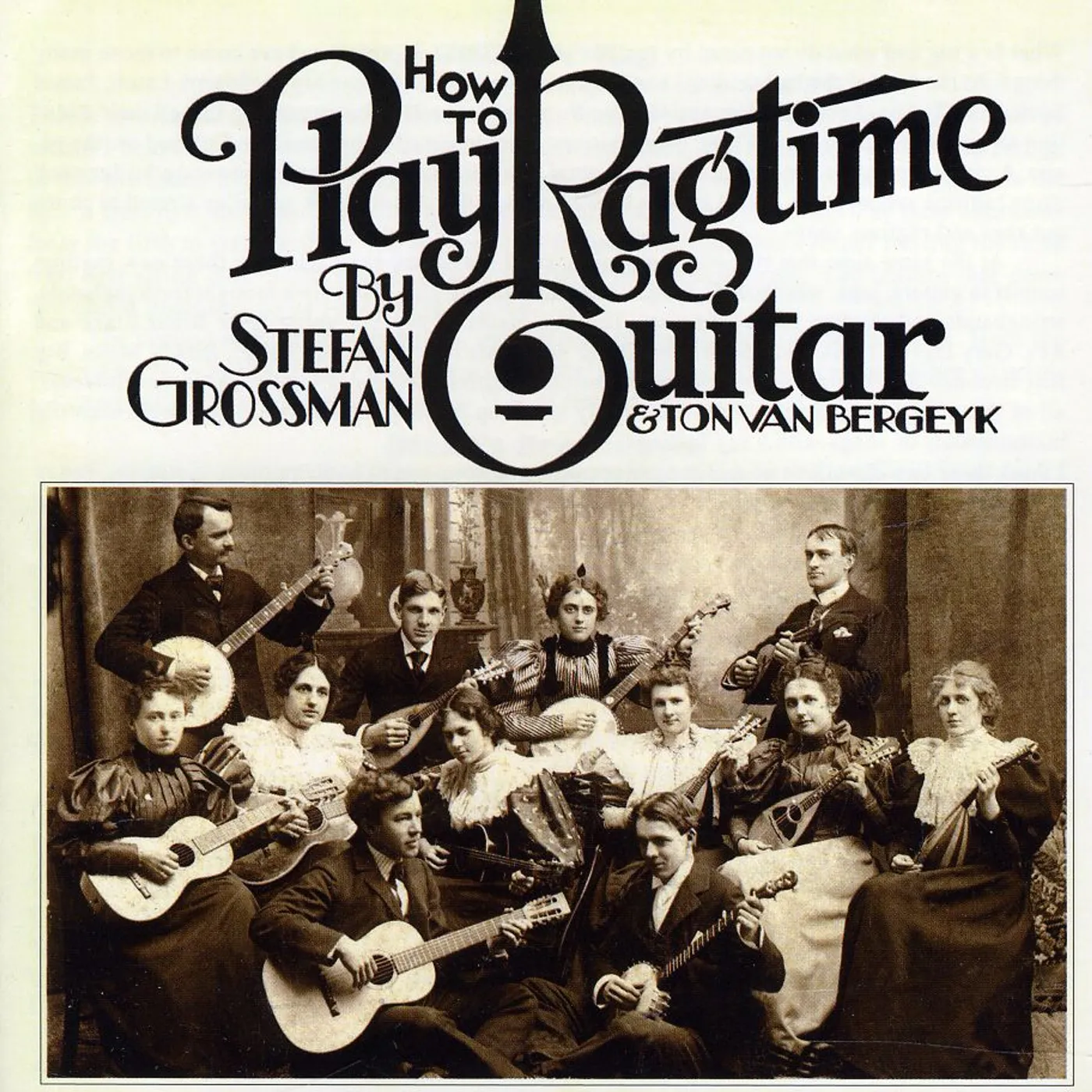 Stefan Grossman HOW TO PLAY RAGTIME GUITAR CD