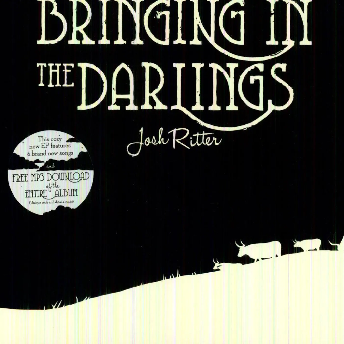 Josh Ritter Bringing In The Darlings Vinyl Record