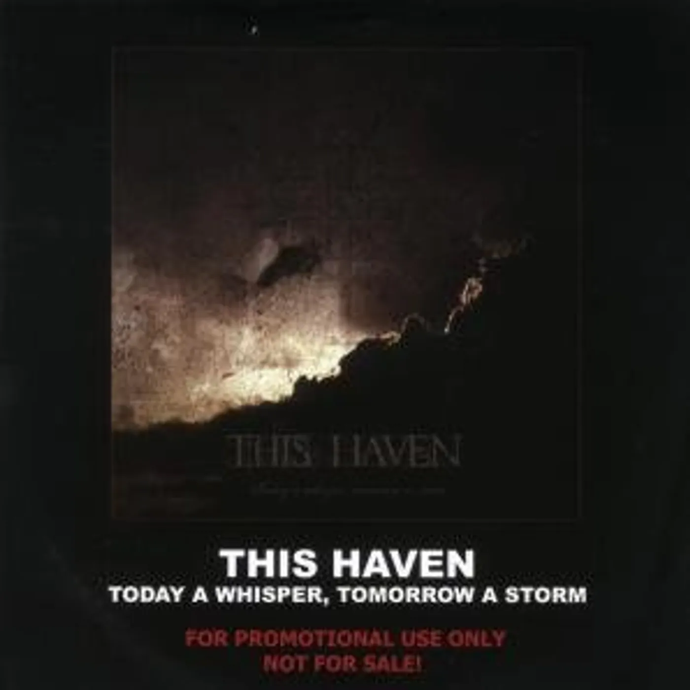 This Haven TODAY A WHISPER TOMORROW CD