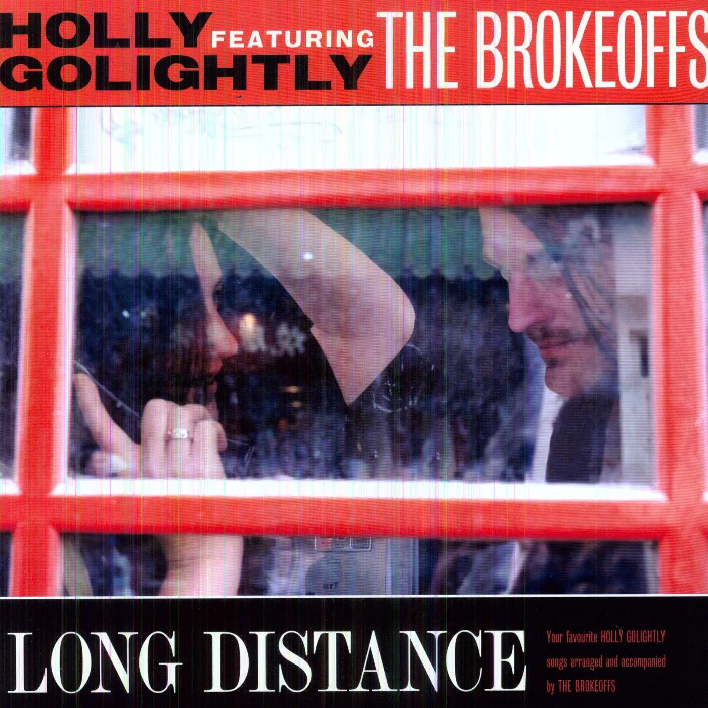 Holly Golightly & The Brokeoffs Long Distance Vinyl Record