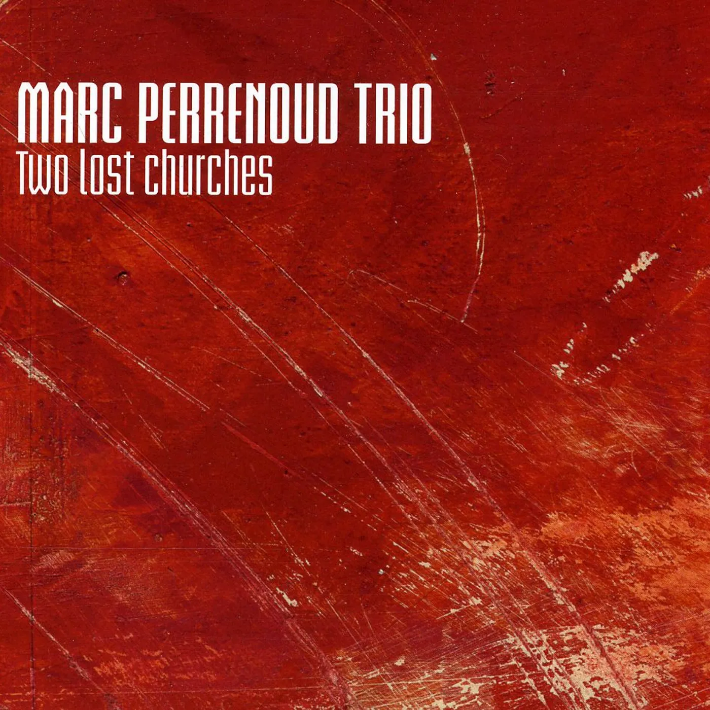 Marc Perrenoud TWO LOST CHURCHES CD